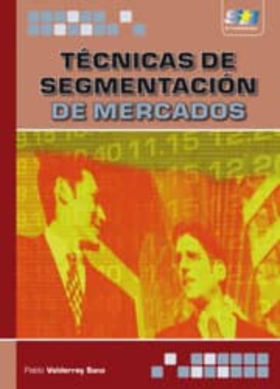 Técnicas De Segmentación De Mercados