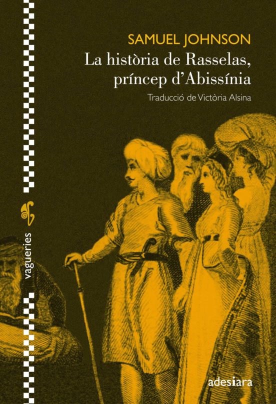 La Historia De Rasselas Princep D Abissinia