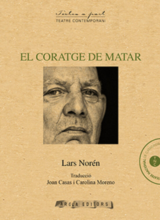 El Coratge De Matar