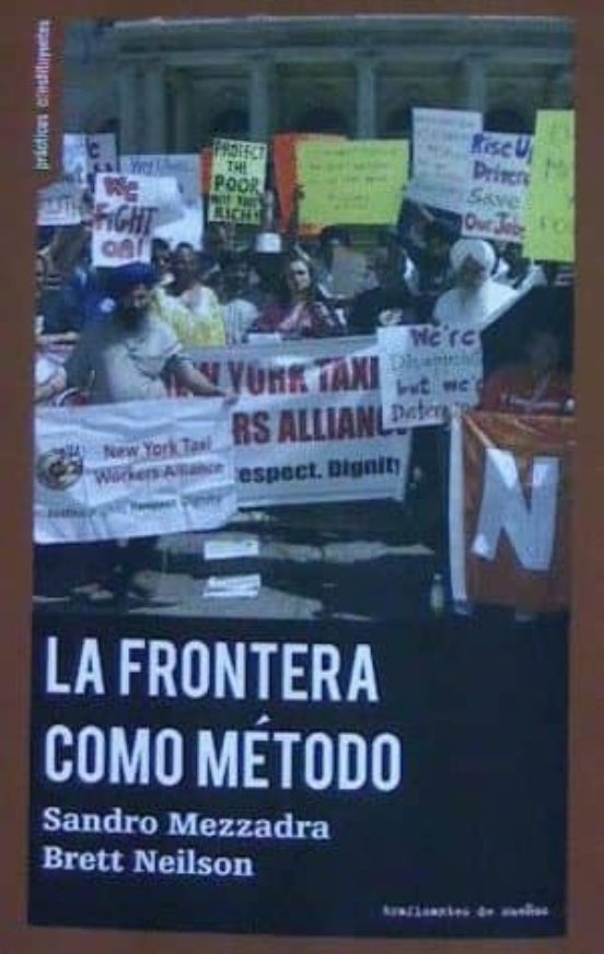 La Frontera Como Método