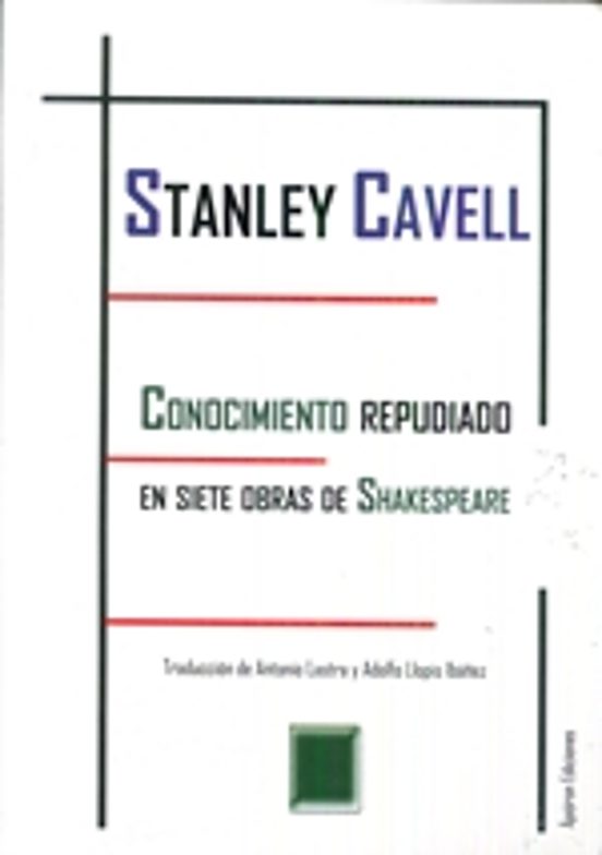 Conocimiento Repudiado En Siete Obras De Shakespeare