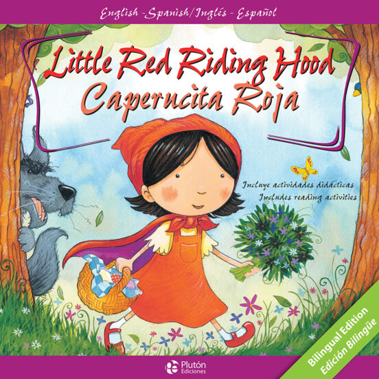Little Red Riding Hood / Caperucita Roja