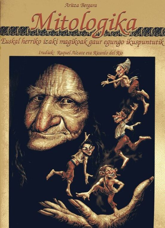 Mitologika; Euskal Herriko Magikoak Gaur Egungo Ikuspuntutik