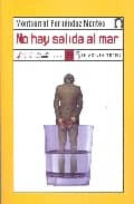 No Hay Salida Al Mar