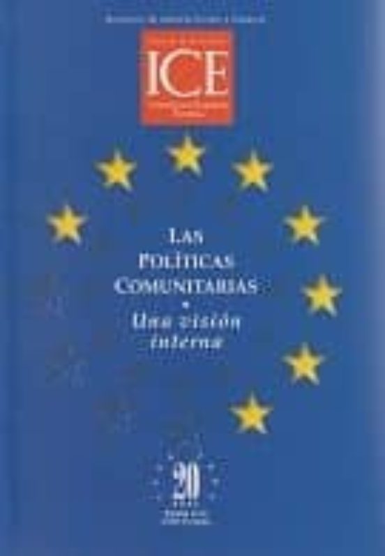 Las Politicas Comunitarias: Una Vision Interna