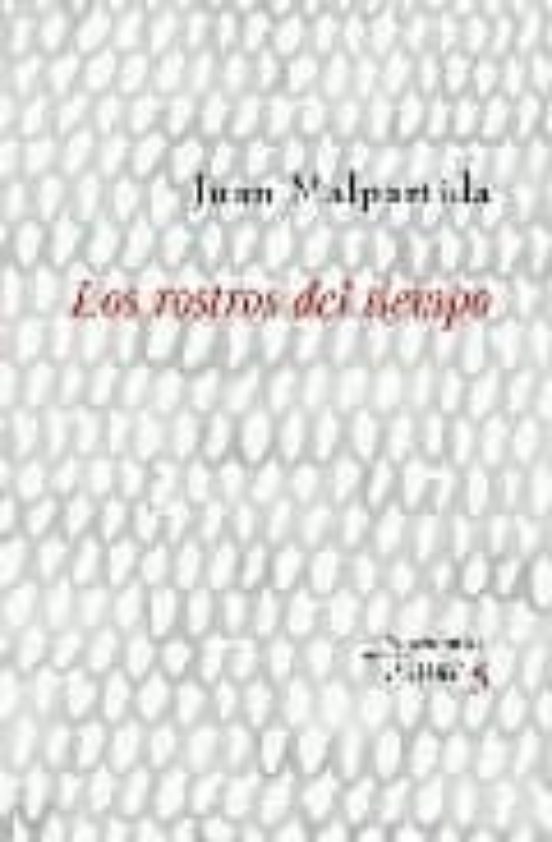 Los Rostros Del Tiempo
