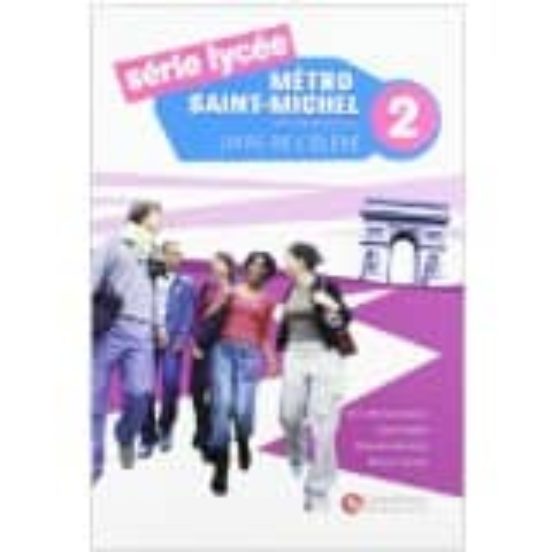 Serie Lycee-metro Saint 2 Livre De Eleve