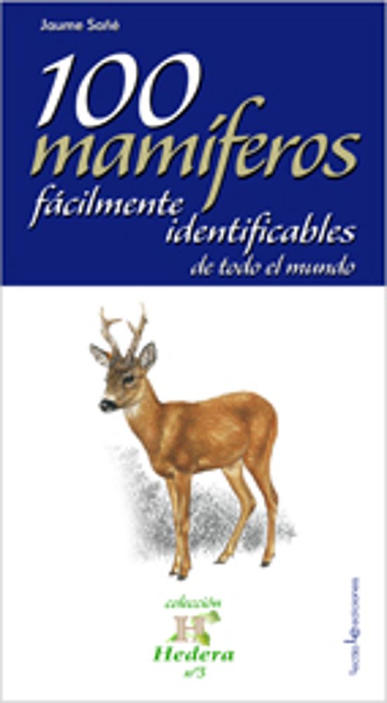100 Mamíferos Fácilmente Identificables De Todo El Mundo