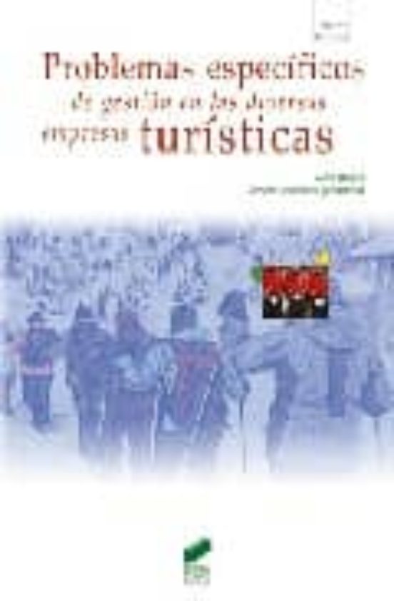 Problemas específicos de gestión en las diversas empresas turísticas