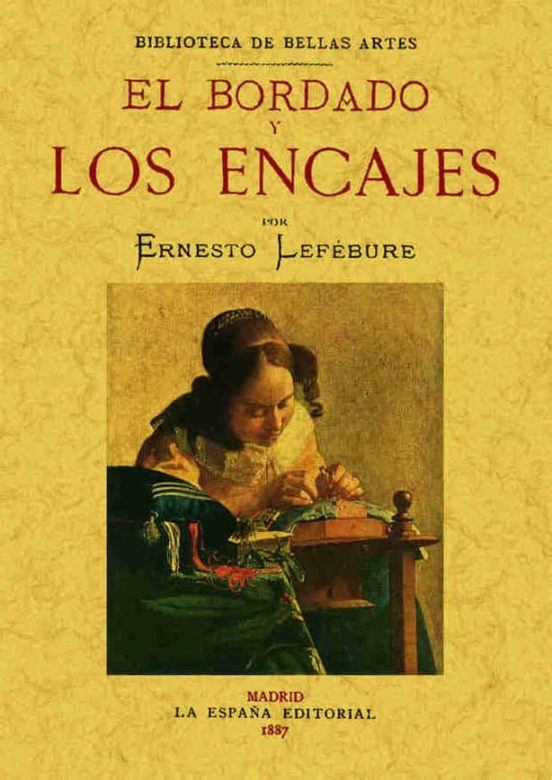 El Bordado Y Los Encajes