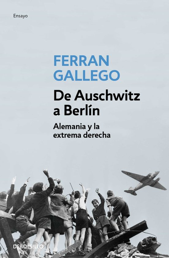 De Auschwitz A Berlín