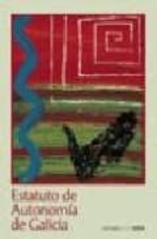 Estatuto De Autonomia De Galicia