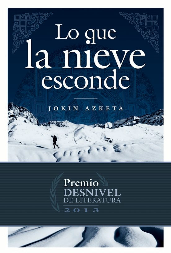Lo Que La Nieve Esconde