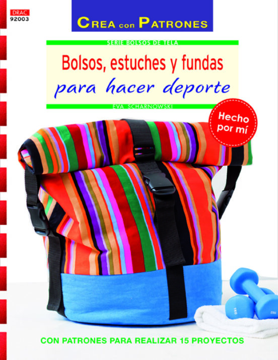 Bolsos Estuches Y Fundas Para Hacer Deporte Con Patrones Para Realizar