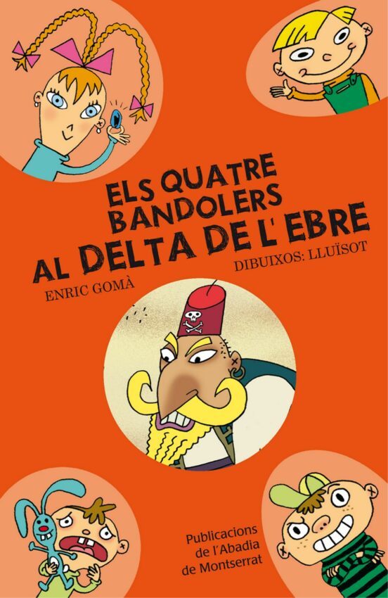 Delta De Lebre Els Quatre Bandolers