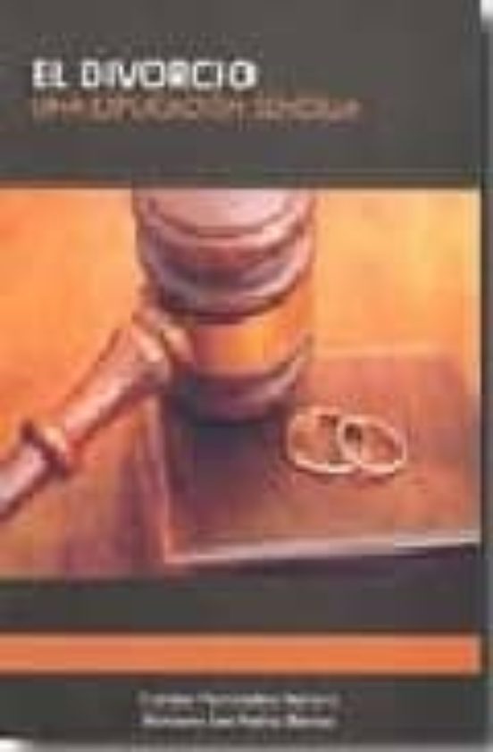El Divorcio: Una Explicacion Secilla