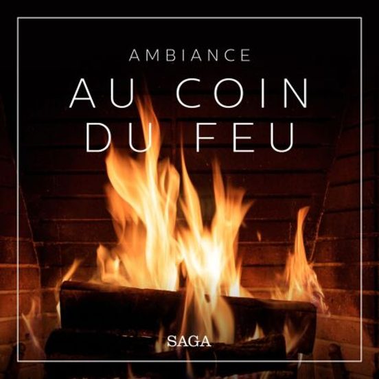 Ambiance – Au Coin Du Feu
