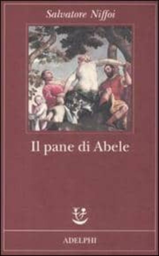 Il Pane Di Abele