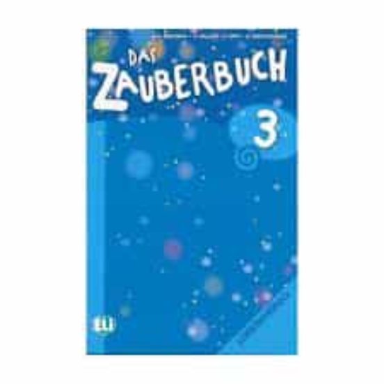 Das Zauberbuch 3 Teacher S Guide + Audio Cd Primary