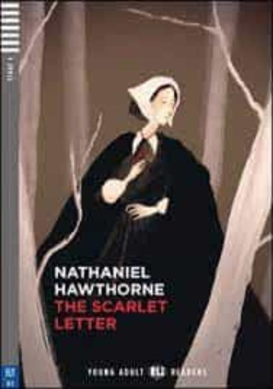 The Scarlett Letter .young Adult Eli Reader Stage 4-b2