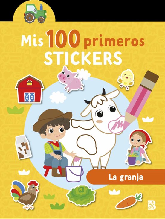 Mis 100 Primeros Stickers - La Granja