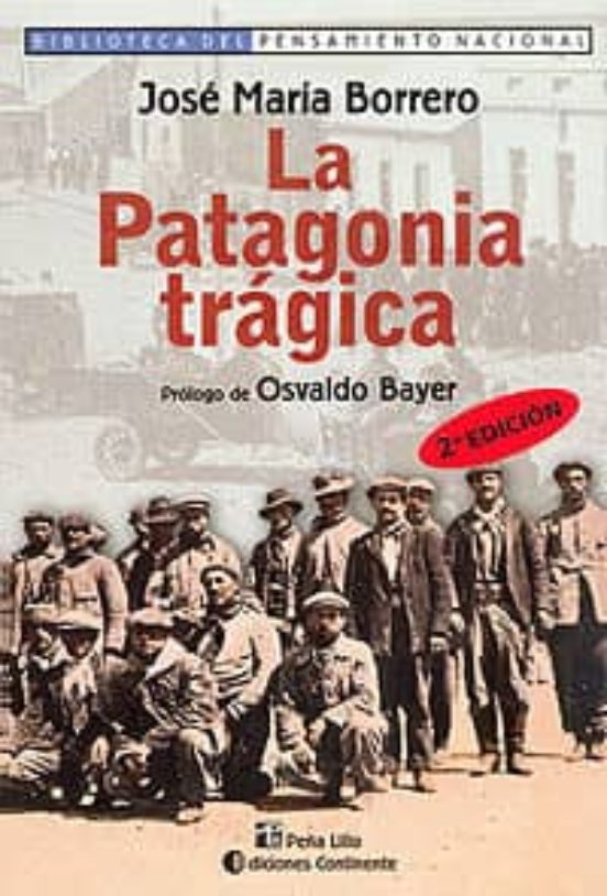 La Patagonia Trágica