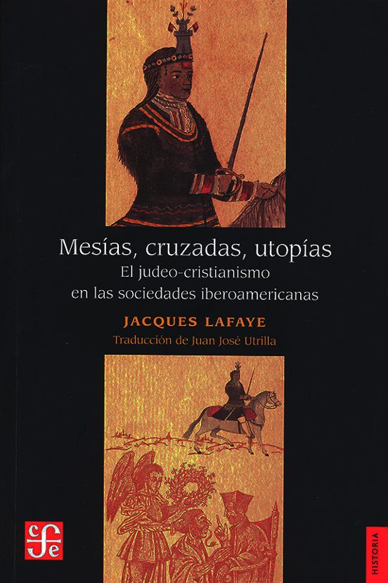 Mesias Cruzadas Utopias