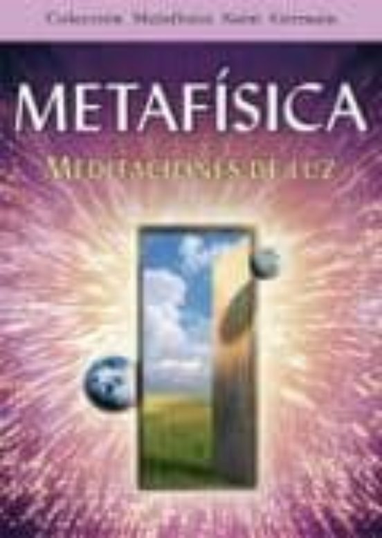 Metafisica: Meditaciones De Luz