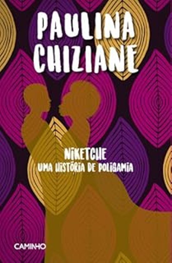 Niketche Uma História De Poligamia