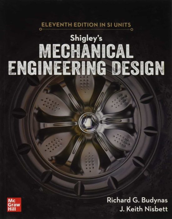 Shigley S Mechanical Engineering Design 11th Edition Si Units