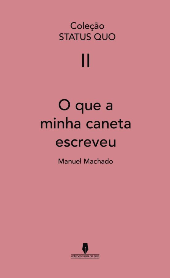 O Que A Minha Caneta Escreveu