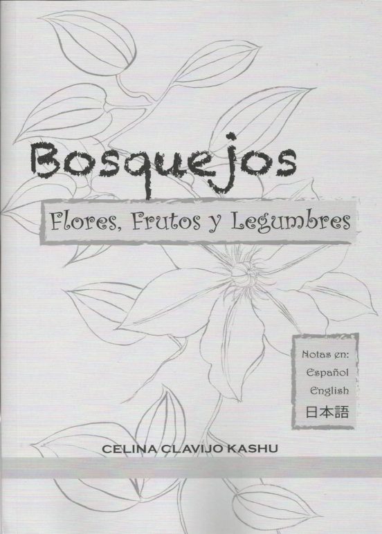 Bosquejos. Flores Frutos Y Legumbres