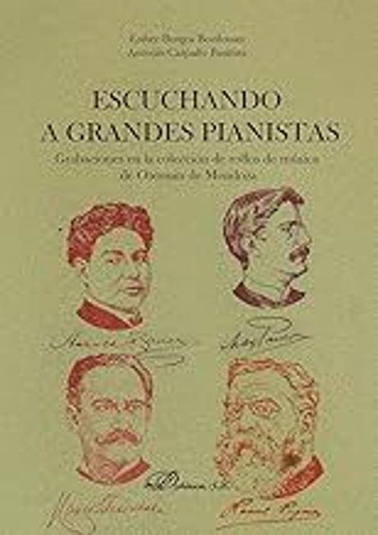 Escuchando A Grandes Pianistas