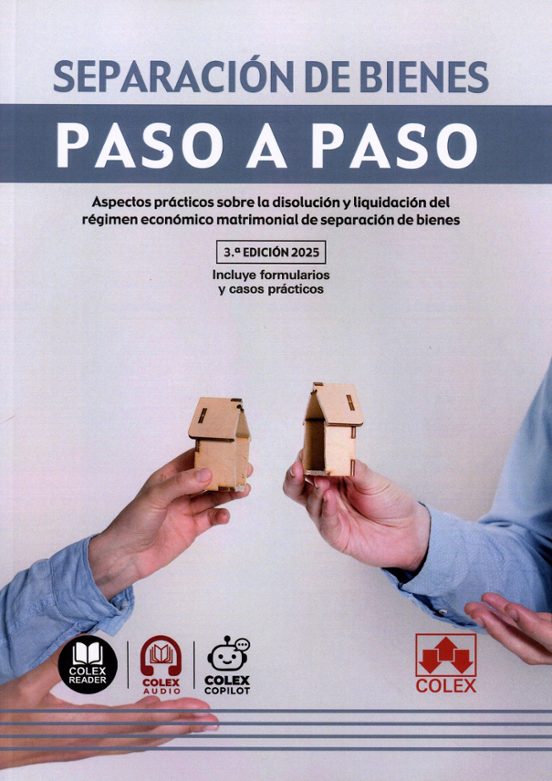 Separación De Bienes. Paso A Paso