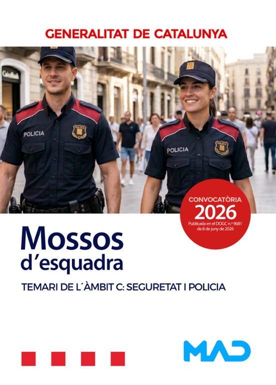 Mossos d'Esquadra. Temari de l'àmbit C: Seguretat i policia