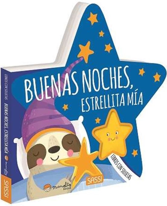 Buenas Noches Estrellita Mia