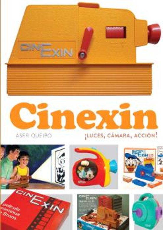 Cinexin. ¡Luces Camara Accion!