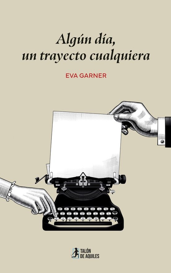 Algún Día Un Trayecto Cualquiera