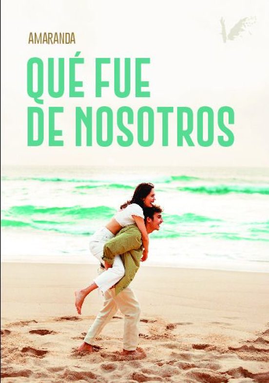 Que Fue De Nosotros