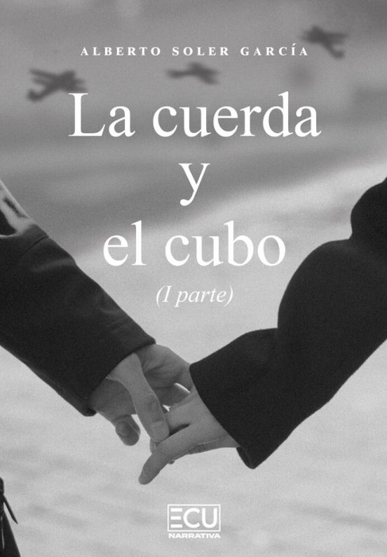 La Cuerda Y El Cubo