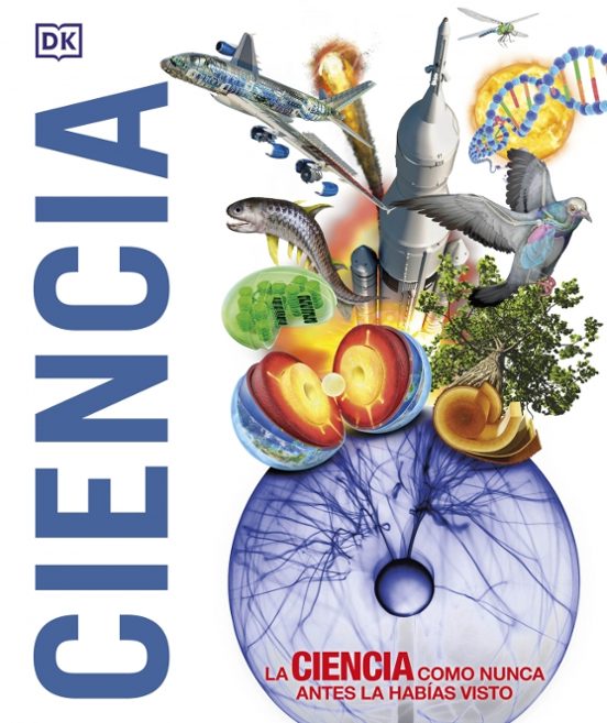 Ciencia: La Ciencia Como Nunca Antes La Habías Visto