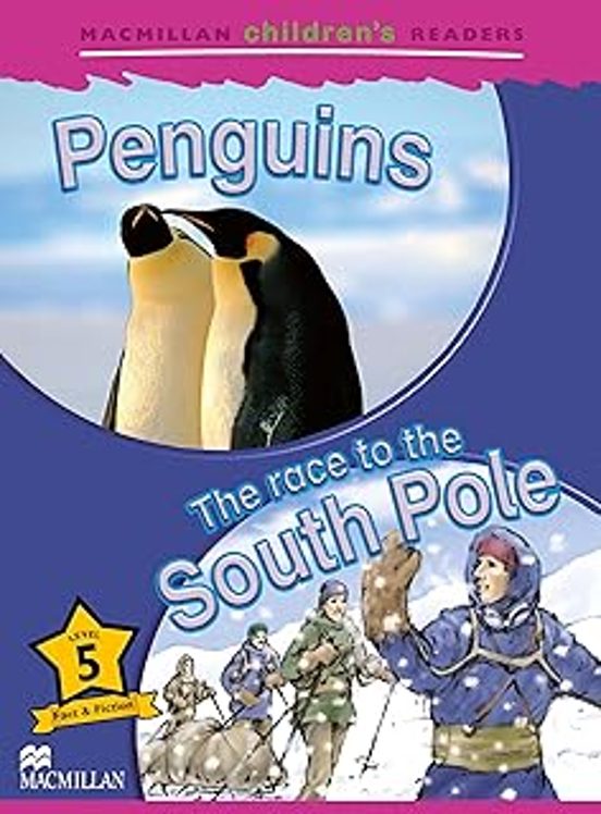 Penguins / Race To The South Pole Macmillan Children S Reade