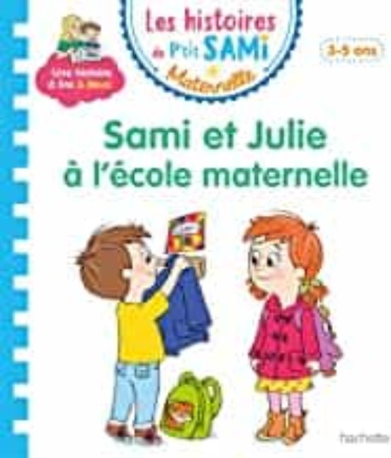 Sami Et Julie À L École Maternelle