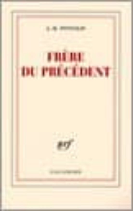 Frere Du Precedent