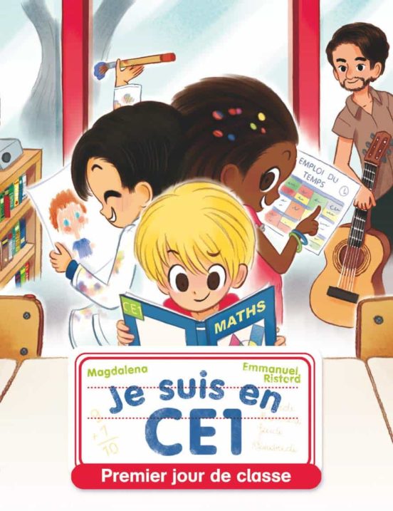 Je Suis En Ce1: Premier Jour De Classe