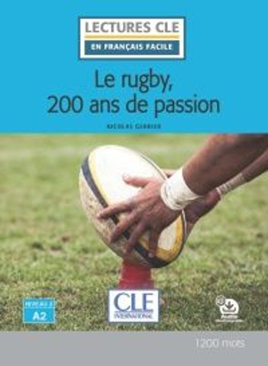 Lecture Le Rugby 20 Ans De Passion. Niveau 2/a2