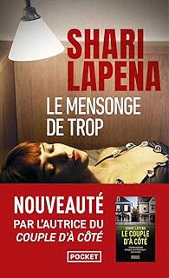 Le Mensonge De Trop
