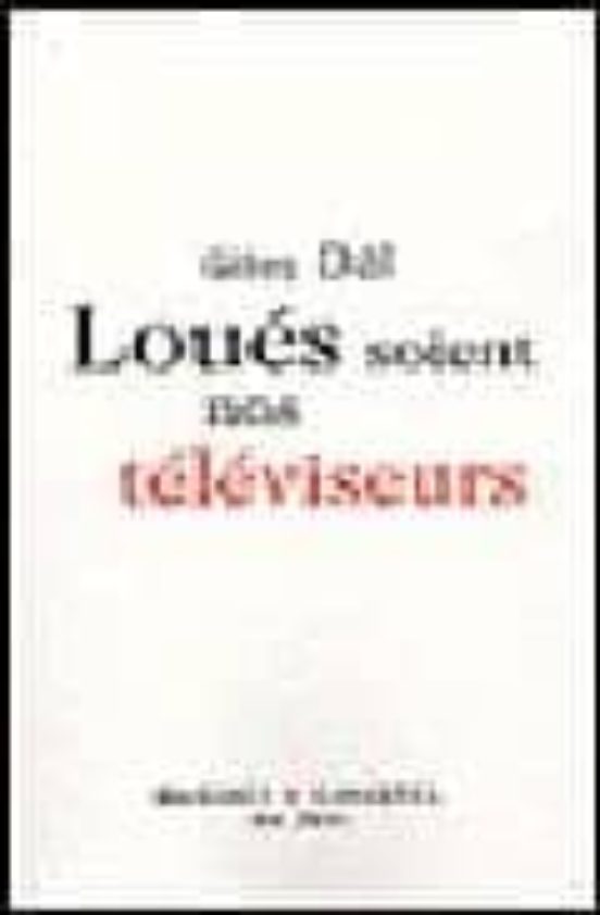 Loues Soient Nos Televiseurs