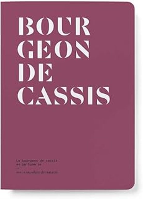 Bourgeon De Cassis : Le Bourgeon De Cassis En Parfumerie