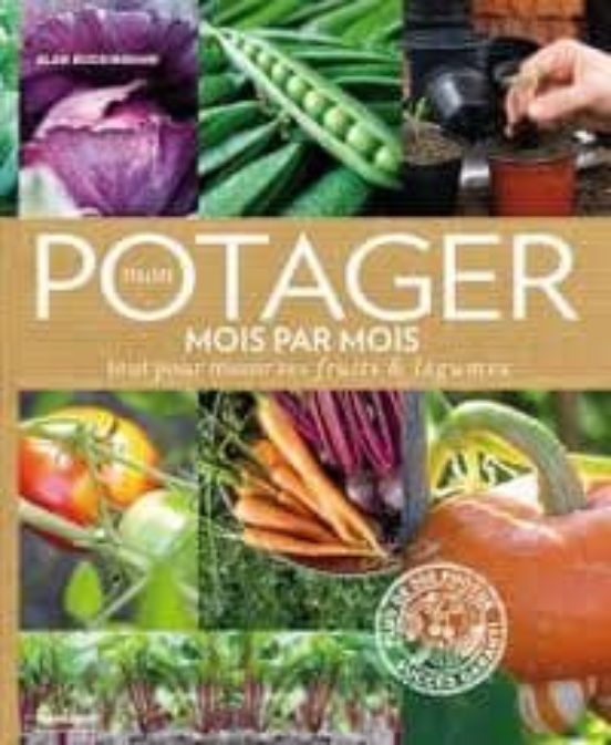 Mon Potager Mois Par Mois